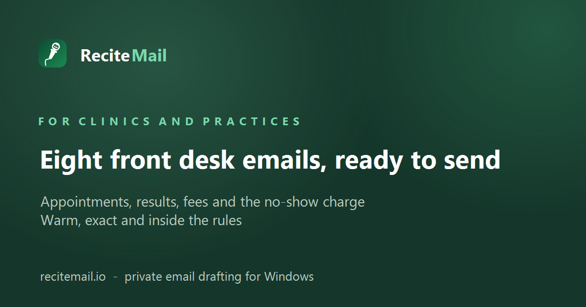 Clinic front desk email templates for appointments, results and fees