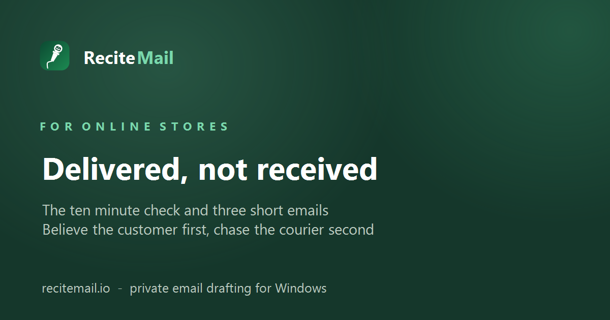 Marked as delivered but not received: how an online store should reply