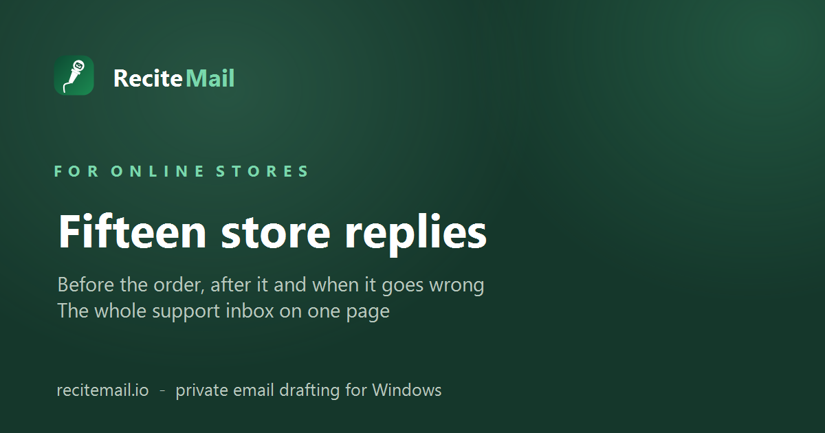 Fifteen ecommerce customer service email templates for online stores