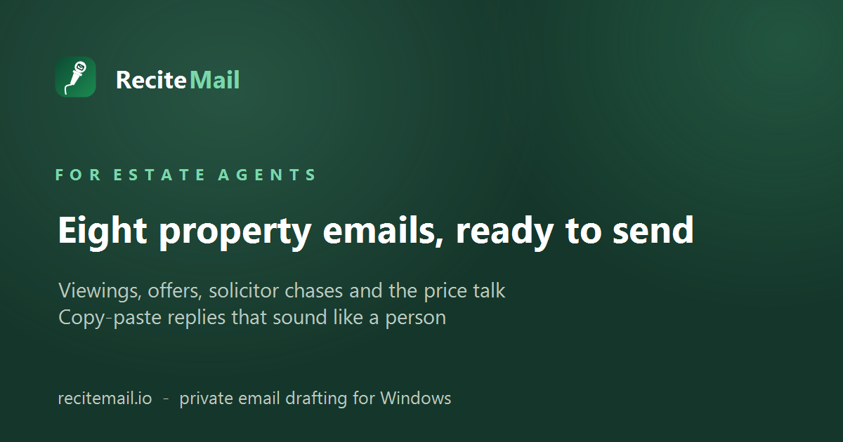 Estate agent email templates for viewings, offers and chasing