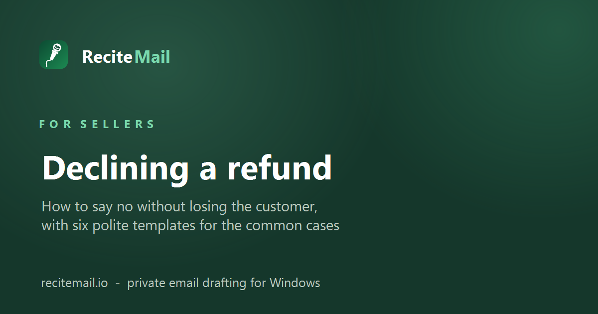 How to politely decline a refund