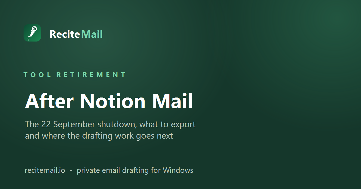 After Notion Mail: the shutdown explained
