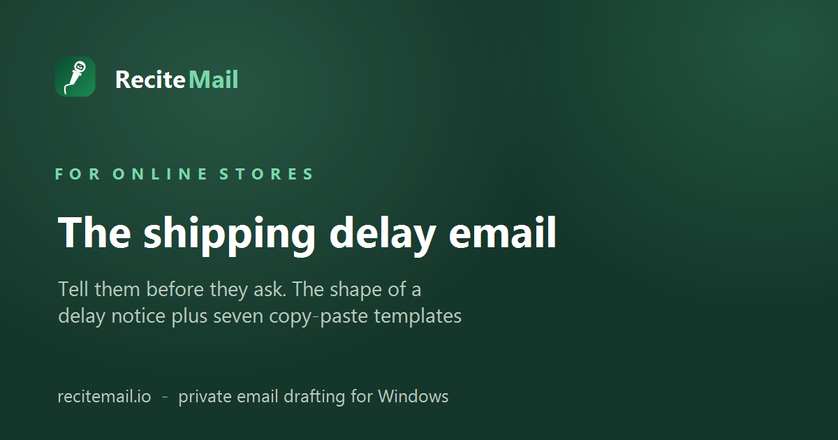 Shipping delay email templates